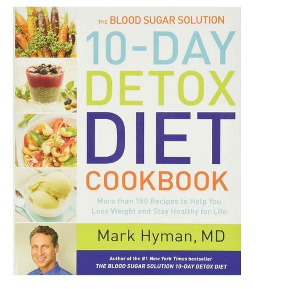 2/$20🛒 The 10-Day Detox Cookbook By Dr. Mark Hyman, MD more than 150 recipies